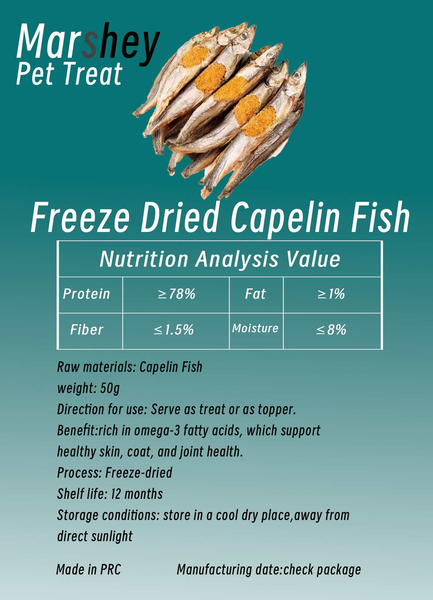 Freeze Dried Capelin Fish omega-3 fatty acids healthy skin, coat, and joint health.